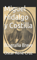 Miguel Hidalgo y Costilla
