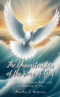 Characteristics of the Voice of God