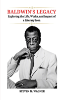 Baldwin's Legacy