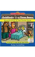 Easy French Storybook: Goldilocks and the Three Bears(book + Audio CD): Boucle d'Or Et Les Trois Ours
