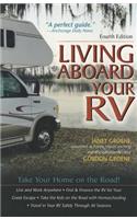 Living Aboard Your Rv, 4th Edition