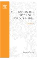 Methods of the Physics of Porous Media