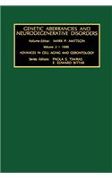 Genetic Aberrancies and Neurodegenerative Disorders
