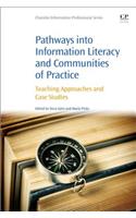 Pathways into Information Literacy and Communities of Practice