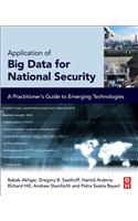 Application of Big Data for National Security: A Practitioner's Guide to Emerging Technologies