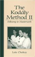 The Kodaly Method II