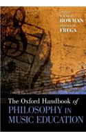 Oxford Handbook of Philosophy in Music Education