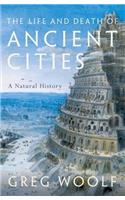 The Life and Death of Ancient Cities