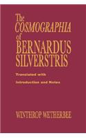 The Cosmographia of Bernardus Silvestris