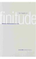 The Tragedy of Finitude