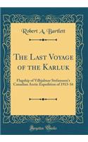 The Last Voyage of the Karluk