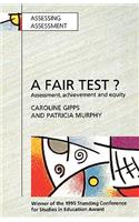 Fair Test? Assessment, Achievement and Equity