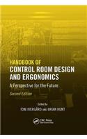 Handbook of Control Room Design and Ergonomics