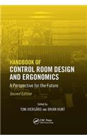 Handbook of Control Room Design and Ergonomics