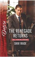 The Renegade Returns: (3 Mill Town Millionaires)