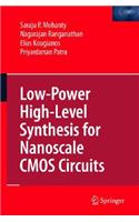 Low-Power High-Level Synthesis for Nanoscale CMOS Circuits