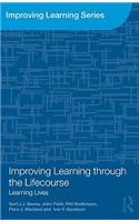 Improving Learning Through the Lifecourse