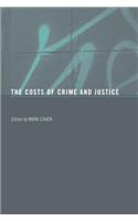 The Costs of Crime and Justice