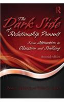 The Dark Side of Relationship Pursuit