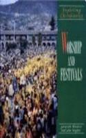 Exploring Christianity: Worship and Festivals