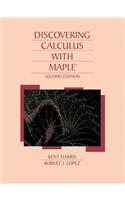 Discovering Calculus with Maple 2e