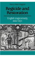 Regicide and Restoration