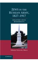 Jews in the Russian Army, 1827-1917