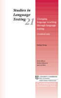 Changing Language Teaching Through Language Testing