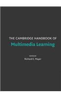 The Cambridge Handbook of Multimedia Learning