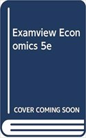 EXAMVIEW ECONOMICS 5E