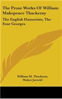 Prose Works Of William Makepeace Thackeray