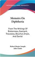 Memoirs On Diphtheria