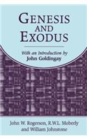 Genesis and Exodus