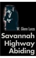 Savannah Highway Abiding