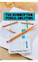 The Number Two Pencil Solution