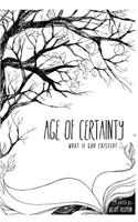 Age of Certainty