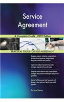Service Agreement A Complete Guide - 2019 Edition