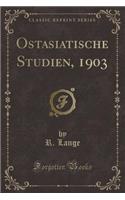 Ostasiatische Studien, 1903 (Classic Reprint)