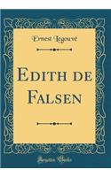 Edith de Falsen (Classic Reprint)