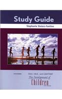 The Development of Children Study Guide