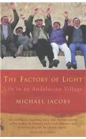 The Factory of Light