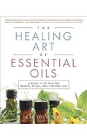 The Healing Art of Essential Oils