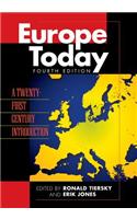 Europe Today: A Twenty-first Century Introduction