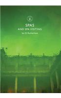 Spas and Spa Visiting