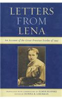 Letters from Lena: An Account of the Great Prussian Exodus of 1945