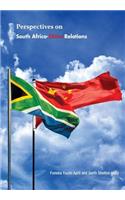Perspectives on South Africa-China Relations at 15 Years