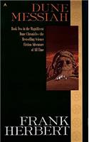 Dune Messiah: (02 Dune Chronicles (Pb))