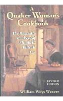 A Quaker Woman's Cookbook