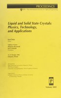 Liquid & Solid State Crystals Physics Technolo
