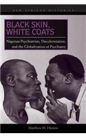 Black Skin, White Coats